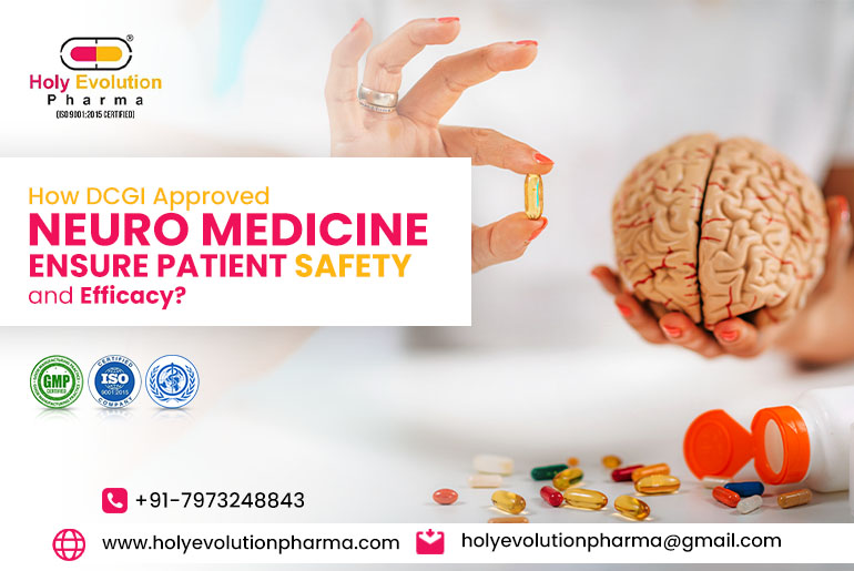 janusbiotech|How Do DCGI Approved Neuro Medicines Ensure Patient Safety and Efficacy? 